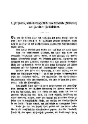 2. Die sociale, volkswirthschaftliche und diätetische Bedeutung der Berliner Volksküchen