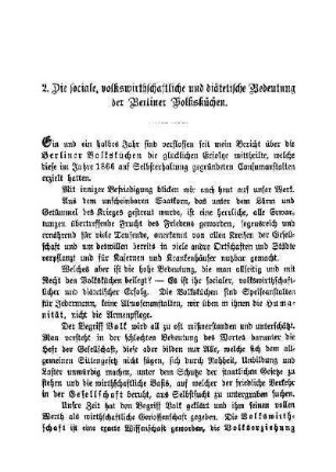 2. Die sociale, volkswirthschaftliche und diätetische Bedeutung der Berliner Volksküchen