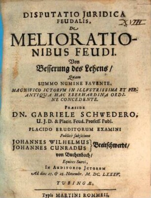 Disputatio Iuridica Feudalis, De Meliorationibus Feudi : = Von Besserung des Lehens