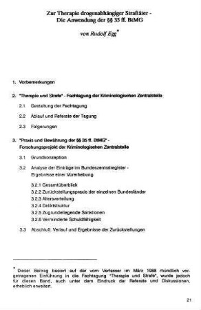 21-56, Zur Therapie drogenabhängiger Straftäter - Die Anwendung der §§ 35 ff. BtMG