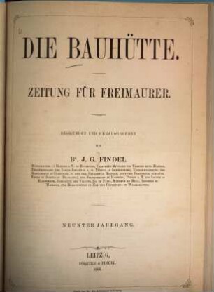Die Bauhütte : Zeitschrift für deutsche Freimaurerei. 9. 1866
