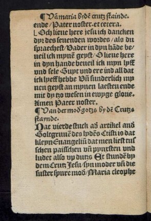 Van der moder gotzs by dem Crutze staynde. Dat vierde stuck ader artikel an der Goltgruven des lydens Cristi ...