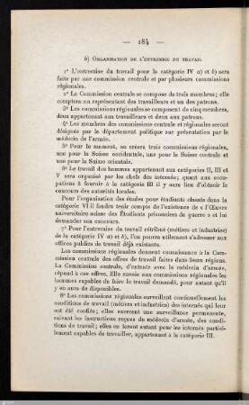 b) Organisation de l'entremise du travail