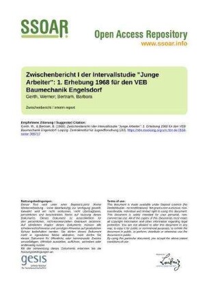 Zwischenbericht I der Intervallstudie "Junge Arbeiter": 1. Erhebung 1968 für den VEB Baumechanik Engelsdorf