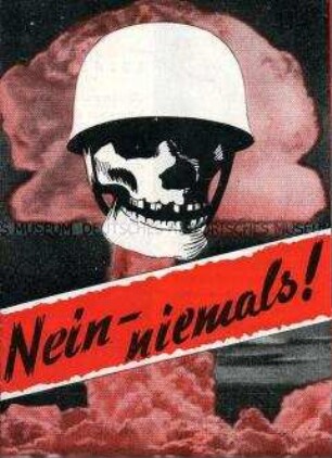 Propagandaschrift der DDR gegen die atomare Aufrüstung der Bundesrepublik