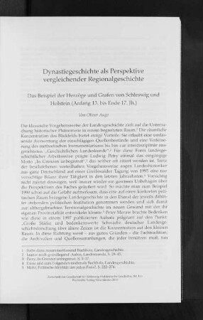 Dynastiegeschichte als Perspektive vergleichender Regionalgeschichte. Das Beispiel der Herzöge und Grafen von Schleswig und Holstein (Anfang 13. bis Ende 17. Jh.) : das Beispiel der Herzöge und Grafen von Schleswig und Holstein (Anfang 13. bis Ende 17. Jh.)