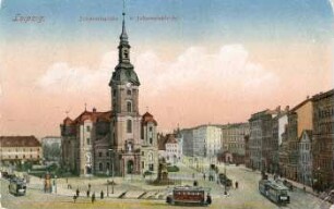 Leipzig: Johannisplatz u. Johanniskirche