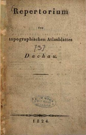 Repertorium des topographischen Atlasblattes Dachau