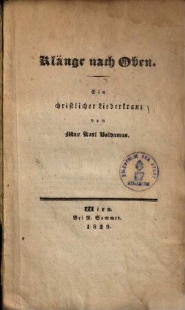 Klänge nach Oben : Ein christlicher Liederkranz