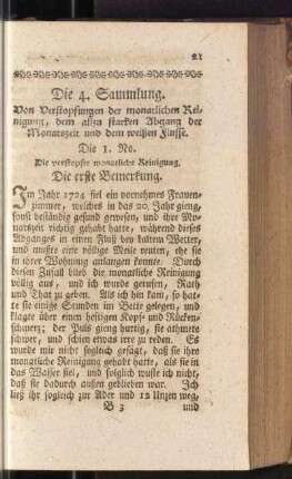 Die 4. Sammlung. Von Verstopfung der monatlichen Reinigung, dem allzu starken Abgang der Monatszeit und dem weißen Flusse
