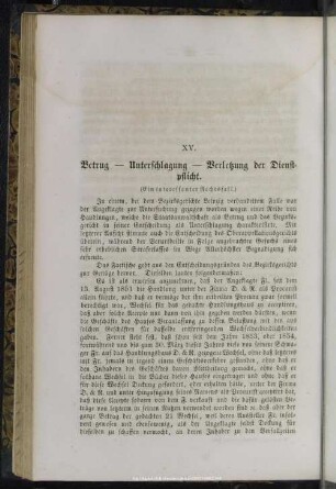 XV. Betrug - Unterschlagung - Verletzung der Dienstpflicht : (Ein interessanter Rechtsfall)