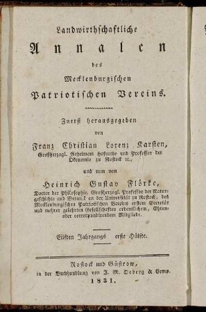 Landwirthschaftliche Annalen des Mecklenburgischen Patriotischen Vereins ... Eilften Jahrgangs erste Hälfte = Neue Annalen der Mecklenburgischen Landwirthschafts-Gesellschaft ... Siebzehnten Jahrgangs erste Hälfte