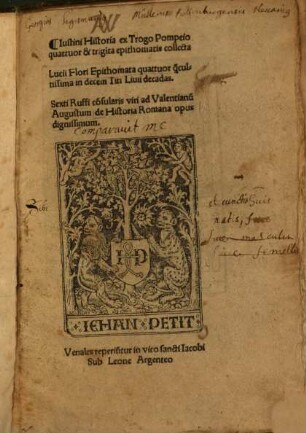 Iustini Historia ex Trogo Pompeio : quattuor & trigita[!] epithomatis collecta