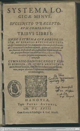 Systema logicae minus : succincto praeceptorum compendio tribus libris