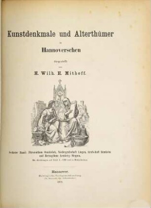 Kunstdenkmale und Alterthümer im Hannoverschen, 6. Fürstenthum Osnabrück, Niedergrafschaft Lingen, rafschaft Bentheim und Herzogthum Arenberg-Meppen