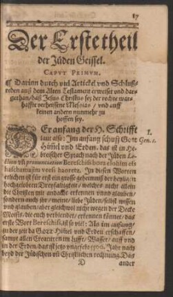 Caput Primum. Darinn ... dargethan/ daß Jesus Christus sey der rechte warhaffte verheissene Messias ...