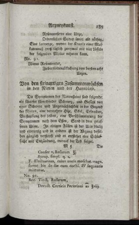 Von den steinartigen Zusammenwüchsen in den Nieren und der Harnblase. - Von der Lustseuche.