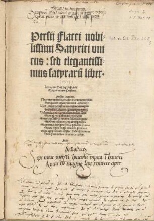 Persij Flacci nobilissimi Satyrici vnicus: sed elegantissimus Satyraru[m] liber