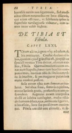 De Tibia Et Fibula. Caput LXXI. - De Facultatibus naturalibus nutritioni subservientibus. Caput LXXX.