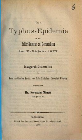 Die Typhus-Epidemie in der Zoller-Kaserne zu Germersheim : Inaug.-Diss.