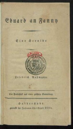 Eduard an Fanny : Eine Heroide ; Ein Probestück aus einer größern Sammlung