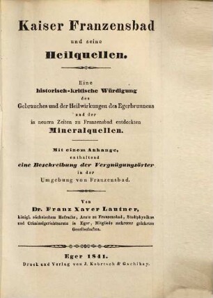 Kaiser Franzensbad und seine Heilquellen