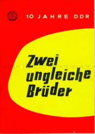 Informationsbroschüre über Kampf um Titel "Brigade der sozialistischen Arbeit" in Chemiebetrieben, anlässlich des 10. Jahrestages der DDR-Gründung