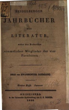 Heidelberger Jahrbücher der Literatur, 23,1 = H. 1. 1830