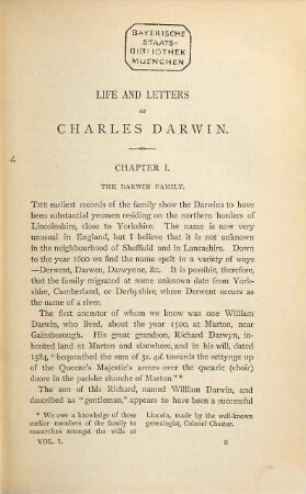 The life and letters of Charles Darwin : including an autobiographical chapter ; in three volumes, I