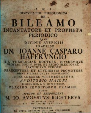 Dispvtatio Theologica De Bileamo Incantatore Et Propheta Periodico
