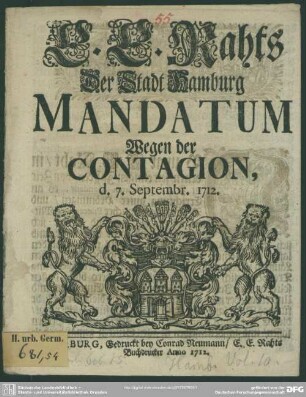 E. E. Rahts Der Stadt Hamburg Mandatum Wegen der Contagion, d. 7. Septembr. 1712.