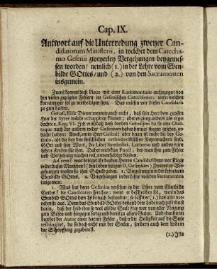 Cap. IX. Antwort auf die Unterredung zweyer Candidatorum Ministerii, in welcher dem Catechismo Gesenii zweyerley Vergehungen beygemessen worden, ...