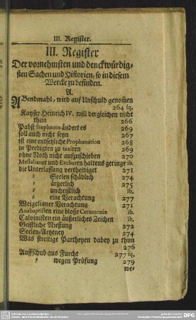 III. Register Der vornehmsten und denckwürdigsten Sachen und Historien, so in diesem Wercke zu befinden