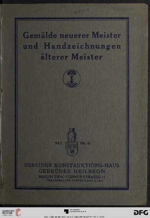 Gemälde neuerer Meister und Handzeichnungen älterer Meister : Versteigerung: 31. März 1914 (Katalog Nr. 62)