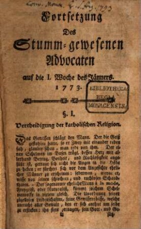 Der stumm gewesene Advocat : auf d. Jahr .... 1773