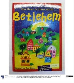 Von Haus zu Haus durch Betlehem