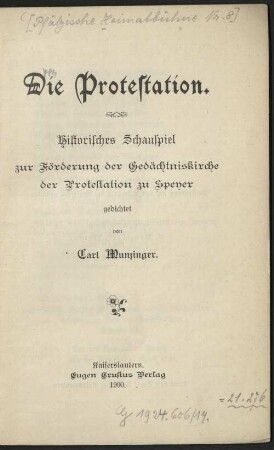 Die Protestation : histor. Schauspiel