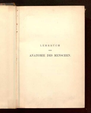 1: Lehrbuch der Anatomie des Menschen