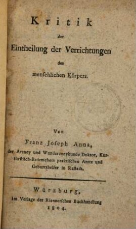 Kritik der Eintheilung der Verrichtungen des menschlichen Körpers