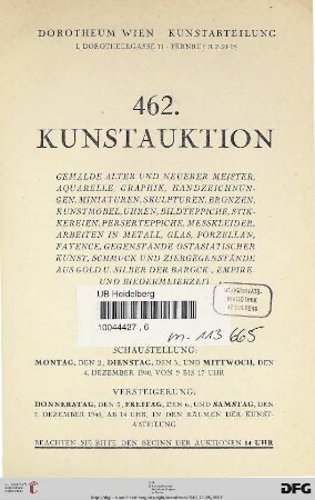 Nr. 462: Kunstauktion / Dorotheum: Gemälde alter und neuerer Meister, Aquarelle, Graphik, Handzeichnungen ... : Versteigerung: 5., 6. und 7. Dezember 1940