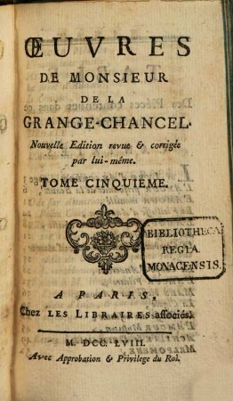 Oeuvres De Monsieur De La Grange-Chancel, 5
