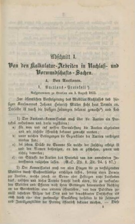 Abschnitt I. Von den Kalkulatur-Arbeiten in Nachlaß- und Vormundschafts-Sachen.