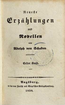 Neueste Erzählungen und Novellen, Erster Band