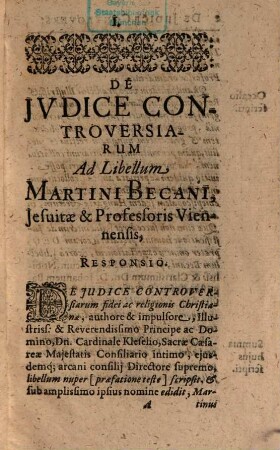 De iudice controversiarum fidei & religionis Christianae, ad libellum Martini Becani nuper editum responsio