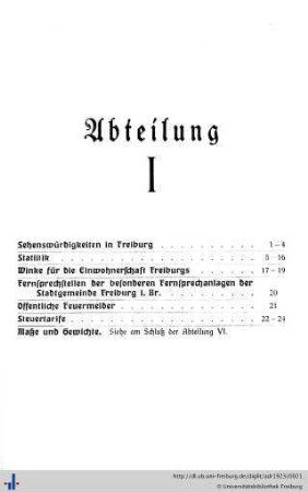 Abteilung I. Sehenswürdigkeiten, Statistik, Winke für die Einwohnerschaft, Fernsprechstellen, Feuermelder, Steuertarife, Maße und Gewichte.