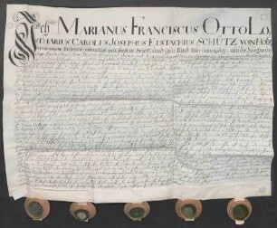 Instrumentum cautionis des Marian Franz Schütz von Holzhausen.