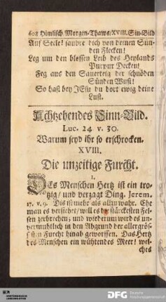 Achtzehendes Sinn-Bild. Die unzeitige Furcht.
