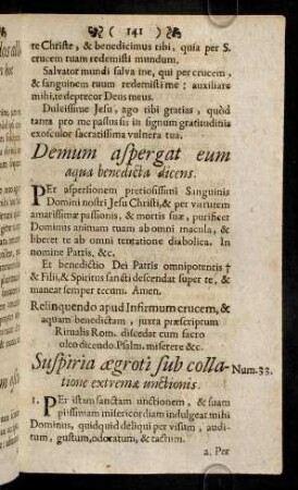 141-149, Num.33. Suspiria aegroti sub collatione extremae unctionis. - Num.37. Hymni supplices. Ad sanctissimam Trinitatem.