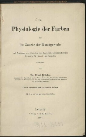 Die Physiologie der Farben : für die Zwecke der Kunstgewerbe