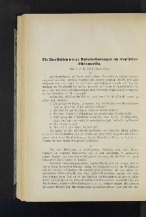 Die Aussichten neuer Unternehmungen im tropischen Südamerika.